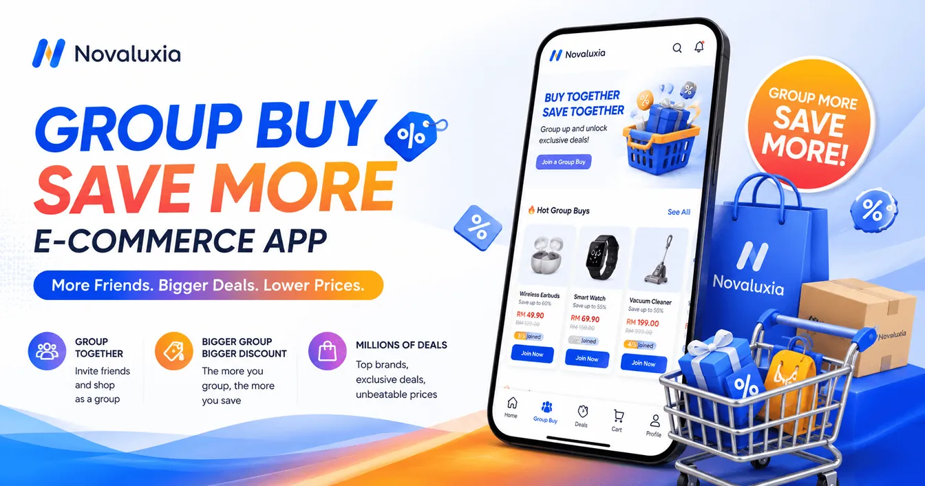 Novaluxia Group Buy Save More banner beside a phone screen listing hot group-buy deals